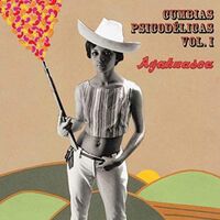 Various Artists - Ayahuasca: Psychedelic Cumbias Vol. 1 / Various vinyl cover