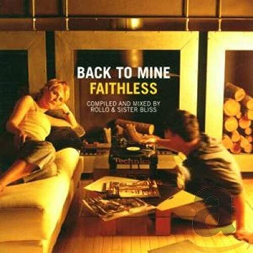 Various Artists - Back To Mine: Faithless