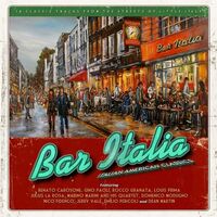 Various Artists - Bar Italia Italian-American Classics Various vinyl cover