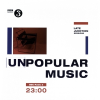 Various Artists - Bbc Late Junction Sessions: Unpopular Music vinyl cover