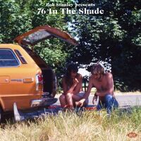 Various Artists - Bob Stanley Presents 76 In The Shade vinyl cover