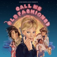Various Artists - Call Me Old Fashioned vinyl cover