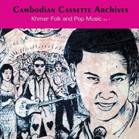 Various Artists - Cambodian Archives: Khmer Folk 1 vinyl cover