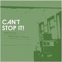 Various Artists - CAn't Stop It! Australian Post-Punk 1978-82 vinyl cover
