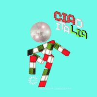 Various Artists - Ciao Italia Generazioni Underground vinyl cover