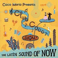 Various Artists - Club Coco: Ahora! The Latin Sound Of Now