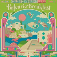 Various Artists - Colleen 'cosmo' Murphy 'balearic Breakfast' Vol.3 vinyl cover