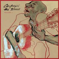 Various Artists - Confessin The Blues / Various vinyl cover