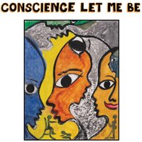 Various Artists - Conscience Let Me Be vinyl cover
