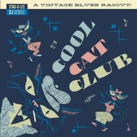 Various Artists - Cool Cat Club vinyl cover