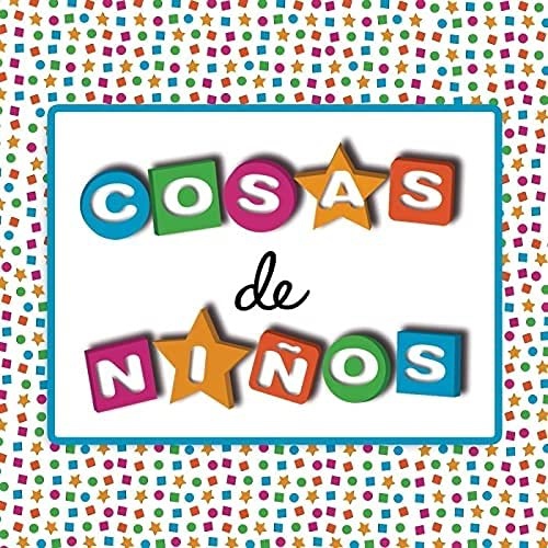 Various Artists - Cosas De Ninos vinyl cover