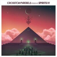 Various Artists - Crosstown Rebels Presents Spirits Iv vinyl cover