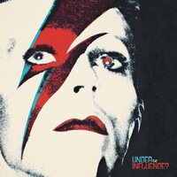 Various Artists - David Bowie: Under The Influence? vinyl cover