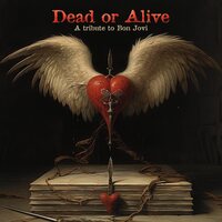 Various Artists - Dead Or Alive - A Tribute To Bon Jovi vinyl cover