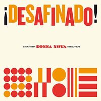 Various Artists - Desafinado! Spanish Bossa Nova 1963-1975 vinyl cover