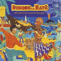 Various Artists - Disque La Raye: 60's French West-Indies Boo vinyl cover