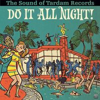 Various Artists - Do It All Night - The Sound Of Tardam Records