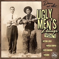 Various Artists - Down At The Ugly Men's Lounge Vol 1 vinyl cover