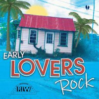 Various Artists - Early Lovers Rock