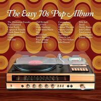 Various Artists - Easy 70S Pop Album
