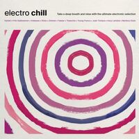 Various Artists - Electro Chill vinyl cover