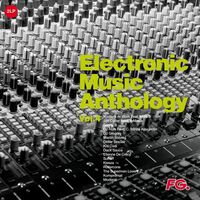 Various Artists - Electronic Music Anthology Vol 4 vinyl cover