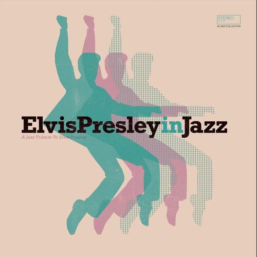 Various Artists - Elvis Presley In Jazz vinyl cover