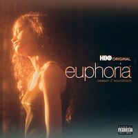 Various Artists - Euphoria Season 2 An Hbo Original Series Soundtrack       Explicit Lyrics