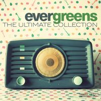 Various Artists - Evergreens: The Ultimate Collection vinyl cover