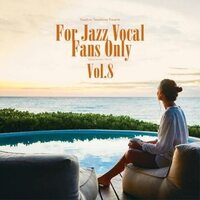 Various Artists - For Jazz Vocal Fans Only Vol. 8 vinyl cover