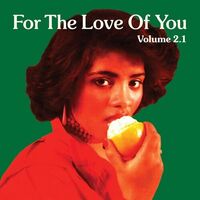 Various Artists - For The Love Of You Vol. 2.1 vinyl cover