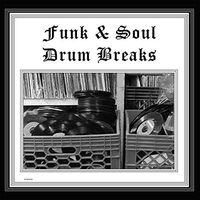Various Artists - Funk & Soul Drum Breaks vinyl cover
