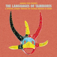 Various Artists - Gabriele Poso Presents Languages Of Tambores vinyl cover