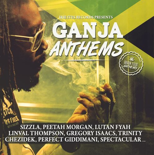 Various Artists - Ganja Anthems