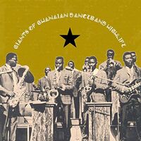 Various Artists - Giants Of Ghanian Danceband Highlife vinyl cover