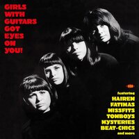 Various Artists - Girls With Guitars Got Eyes On You! vinyl cover