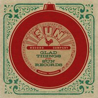 Various Artists - Glad Tidings From Sun Records vinyl cover