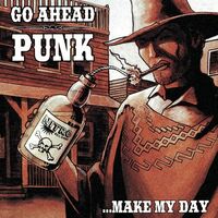 Various Artists - Go Ahead Punk...make My Day (Orange Splatter) vinyl cover