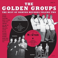 Various Artists - Golden Groups: Best Of Norton Records 1 vinyl cover