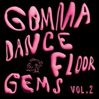 Various Artists - Gomma Dancefloor Gems, Vol. 2 vinyl cover