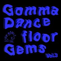 Various Artists - Gomma Dancefloor Gems, Vol. 3 vinyl cover