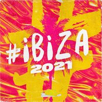 Various Artists - Ibiza 2021 vinyl cover