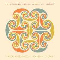 Various Artists - Imaginational Anthem Vol. XIV : Ireland vinyl cover