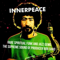 Various Artists - Inner Peace: Rare Spiritual Funk & Jazz Gems vinyl cover