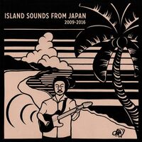 Various Artists - Island Sounds From Japan 2009-2016 vinyl cover
