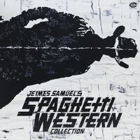 Various Artists - Jeymes Samuel's Spaghetti Western Collection vinyl cover