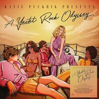 Various Artists - Katie Puckrik Presents A Yacht Rock Odyssey vinyl cover