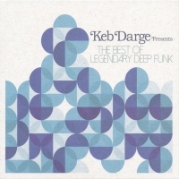 Various Artists - Keb Darge Presents Best Of Legendary Deep vinyl cover