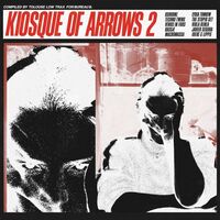 Various Artists - Kiosque Of Arrows 2 vinyl cover