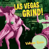 Various Artists - Las Vegas Grind! Volume Seven vinyl cover